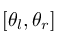 %5B%5Ctheta_l%2C%20%5Ctheta_r%5D