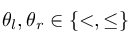 %5Ctheta%20_l%2C%20%5Ctheta_r%20%5Cin%20%5Cleft%5C%7B%20%3C%20%2C%20%5Cleq%20%5Cright%5C%7D