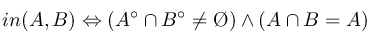 %20in%20(A%2CB)%20%5CLeftrightarrow%20(A%5E%7B%5Ccirc%7D%5Ccap%20B%5E%7B%5Ccirc%7D%20%5Cneq%20%5CO%20)%5Cwedge%20(A%5Ccap%20B%20%3D%20A)